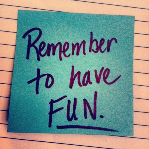 Remember to Always Have Fun in Sobriety